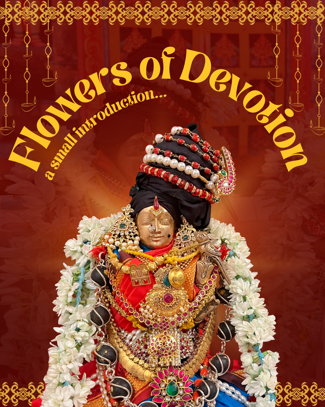 Flowers of Devotion - Intro Slide 1